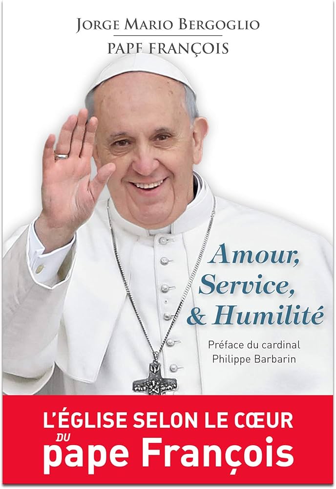 Pape François: Le Modèle de Simplicité et d’Humilité