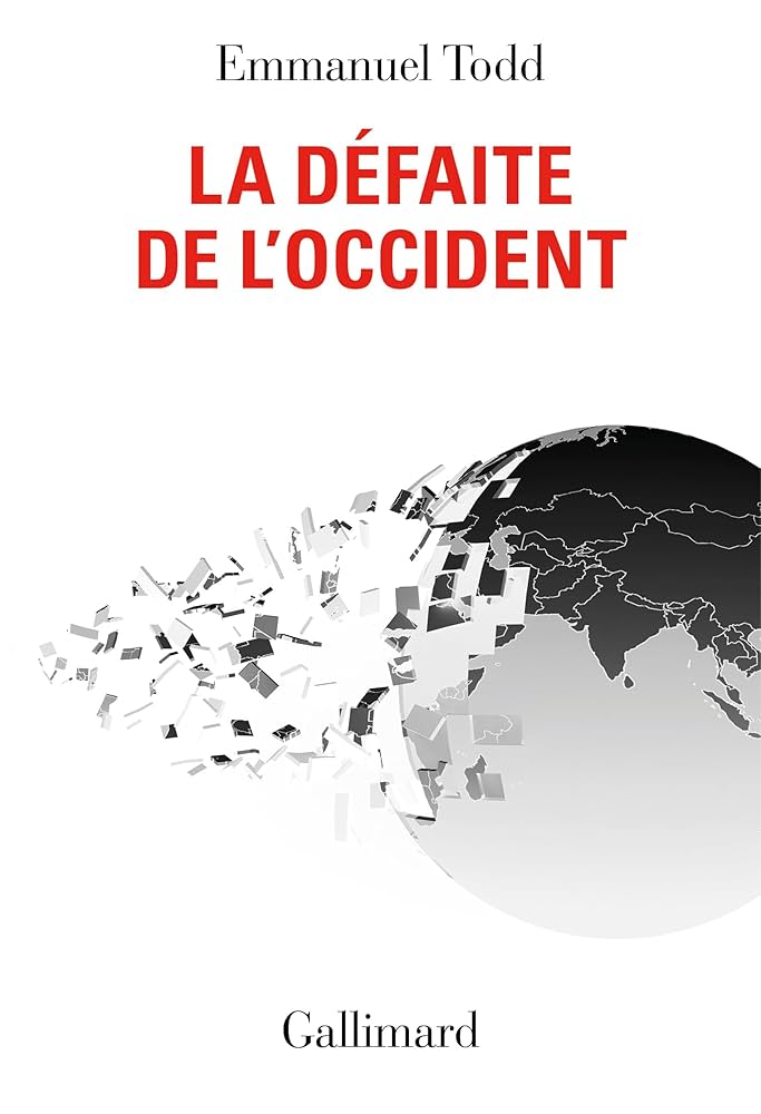 La défaite de l’Occident : une fracture irréversible
